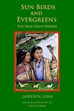Sunbirds and Evergreens: The Nuk-chuk Stories
