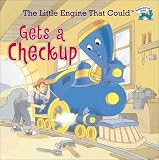 The Little Engine That Could Gets a Checkup (Reading Railroad Books)