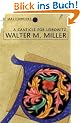 A Canticle for Leibowitz (S.F. Masterworks)