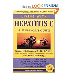 Living with Hepatitis C: A Survivor's Guide, Third Revised Edition