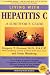 Living with Hepatitis C: A Survivor's Guide, Third Revised Edition