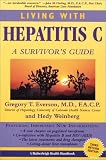  : Living with Hepatitis C: A Survivor's Guide, Third Revised Edition
