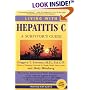 Living with Hepatitis C: A Survivor's Guide, Third Revised Edition