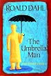 The Umbrella Man and Other Stories