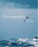 Oceanography: An Invitation to Marine Science (with OceanographyNow, InfoTracĀ®)