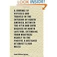 A Journal of Voyages and Travels in the Interior of North America, Between the 47th and... by Daniel Williams Harmon