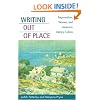 Writing out of Place: Regionalism, Women, and American Literary Culture