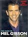 Search : The Films Of Mel Gibson