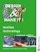 Design & Make It! - Textiles Technology Revised Edition: Textiles Technology (Design & Make It!)