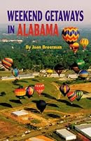 Weekend Getaways in Alabama