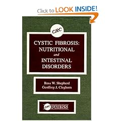 Cystic Fibrosis: Nutri-tional and Intestinal Disorders