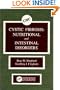Cystic Fibrosis: Nutri-tional and Intestinal Disorders