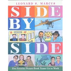 Side by Side: Five Favorite Picture-Book Teams Go to Work