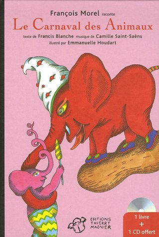 Le Carnaval des Animaux (1CD audio)