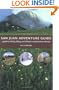 San Juan Adventure Guide: Hiking, Biking, and Skiing in Southwestern Colorado