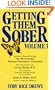 Getting Them Sober, Vol. 3