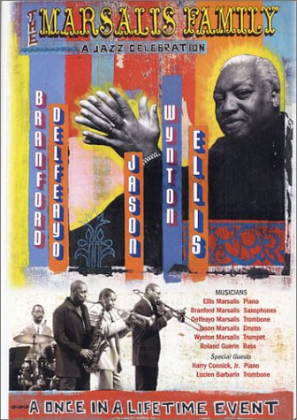 The Marsalis Family - A Jazz Celebration