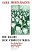 Das Dritte Reich und die Juden 2: Die Jahre der Vernichtung 1939 - 1945