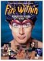 Cirque du Soleil - Fire Within (TV Series)
