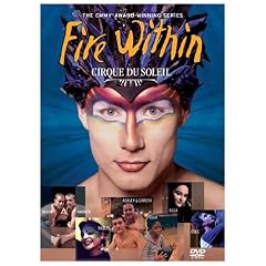 Cirque du Soleil - Fire Within (TV Series)