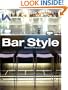 Bar Style: Hotels and Members' Clubs (Interior Angles)