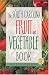 Book The South Carolina Fruit & Vegetable Book (Southern Fruit and Vegetable Books)