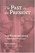 Past in the Present: Using Reminiscence in Health and Social Care