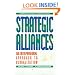 Strategic Alliances: An Entrepreneurial Approach to Globalization