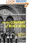In The Company Of Black Men: The African Influence on African American Culture in New York City