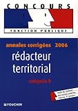 Revue Foucher  / Rédacteur territorial : Catégorie B Annales corrigées