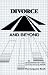 Divorce and Beyond Participants (Divorce & Remarriage) (Divorce & Remarriage)