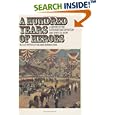A Hundred Years of Heroes: A History of the Southwestern Exposition and Livestock Show (Chisholm Trail) by Clay Reynolds and Marie-Madeleine Schein