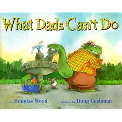 What Dads Can't Do