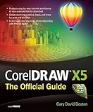CorelDRAW X5 : the official guide