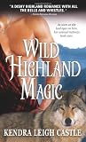 Wild Highland Magic