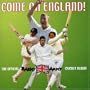 England's Barmy Army: Come on England