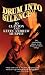 Books : Drum Into Silence (Drums of Chaos)