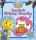 Bumbles Birthday Surprise: Lost and Found Storybook ("Fifi and the Flowertots")