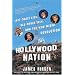Hollywood Nation: Left Coast Lies, Old Media Spin, and New Media Revolution