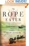 The Rope Eater