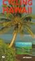 Cycling Hawaii (Bicycle Books)