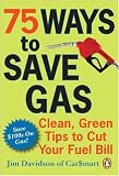75 Ways to Save Gas: Clean, Green Tips to Cut Your Fuel Bill