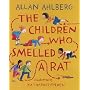 The Children Who Smelled a Rat