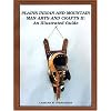 Plains Indian and Mountain Man Arts and Crafts II: An Illustrated Guide (Plains Indian & Mountain Man Arts & Crafts II)
