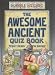 The Awesome Ancient Quiz Book (Horrible Histories Special)
