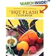 The Hot Flash Cookbook: Delicious Recipes for Health and Well-Being through Menopause