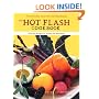 The Hot Flash Cookbook: Delicious Recipes for Health and Well-Being through Menopause