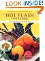The Hot Flash Cookbook: Delicious Recipes for Health and Well-Being through Menopause