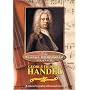 Famous Composers - George Frideric Handel