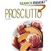 Prosciutto (The Italian Pantry) (Italian Pantry Collection)